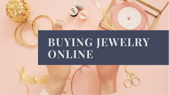 Buying Jewelry Online: How To Choose The Right Company