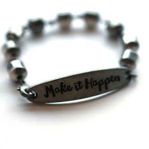 Make it Happen Quote Bracelet // Motivational Bracelet // Perfect Gift for Entrepreneur